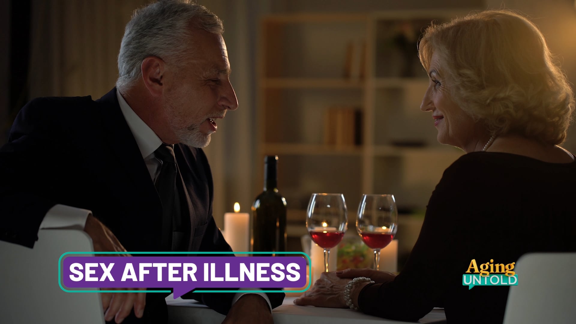 Aging Untold Experts Discuss Intimacy, Health Changes and Consent