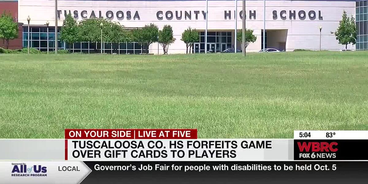 Tuscaloosa County school forfeits game after giving players gift cards