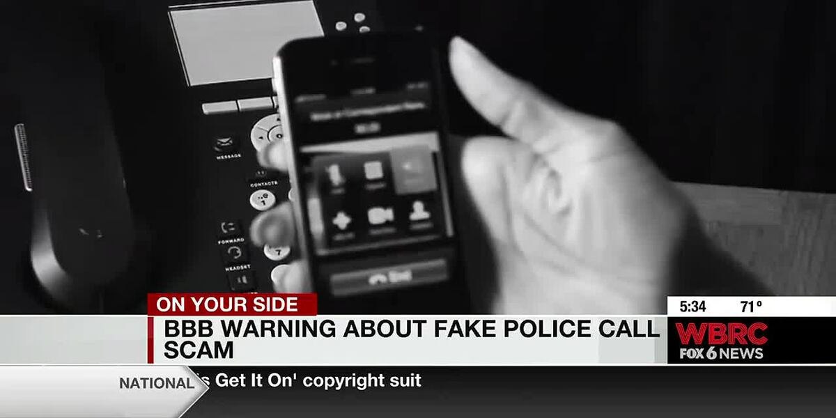 Better Business Bureau warning about fake police call spoofing scam