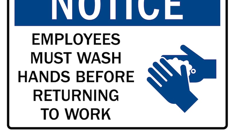 Employees must wash hands before returning to work