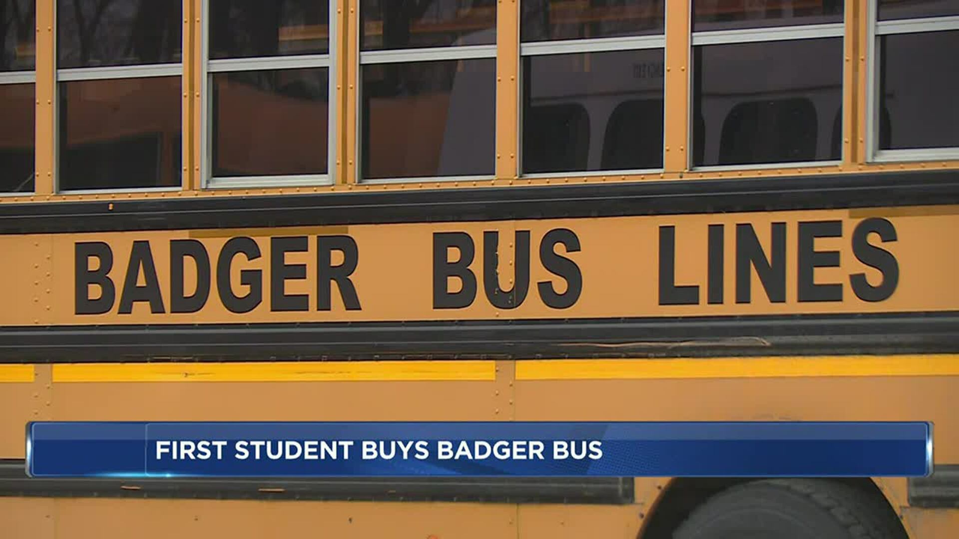 First Student to acquire Badger Bus Lines assets first-student-to-acquire-badger-bus-lines-assets